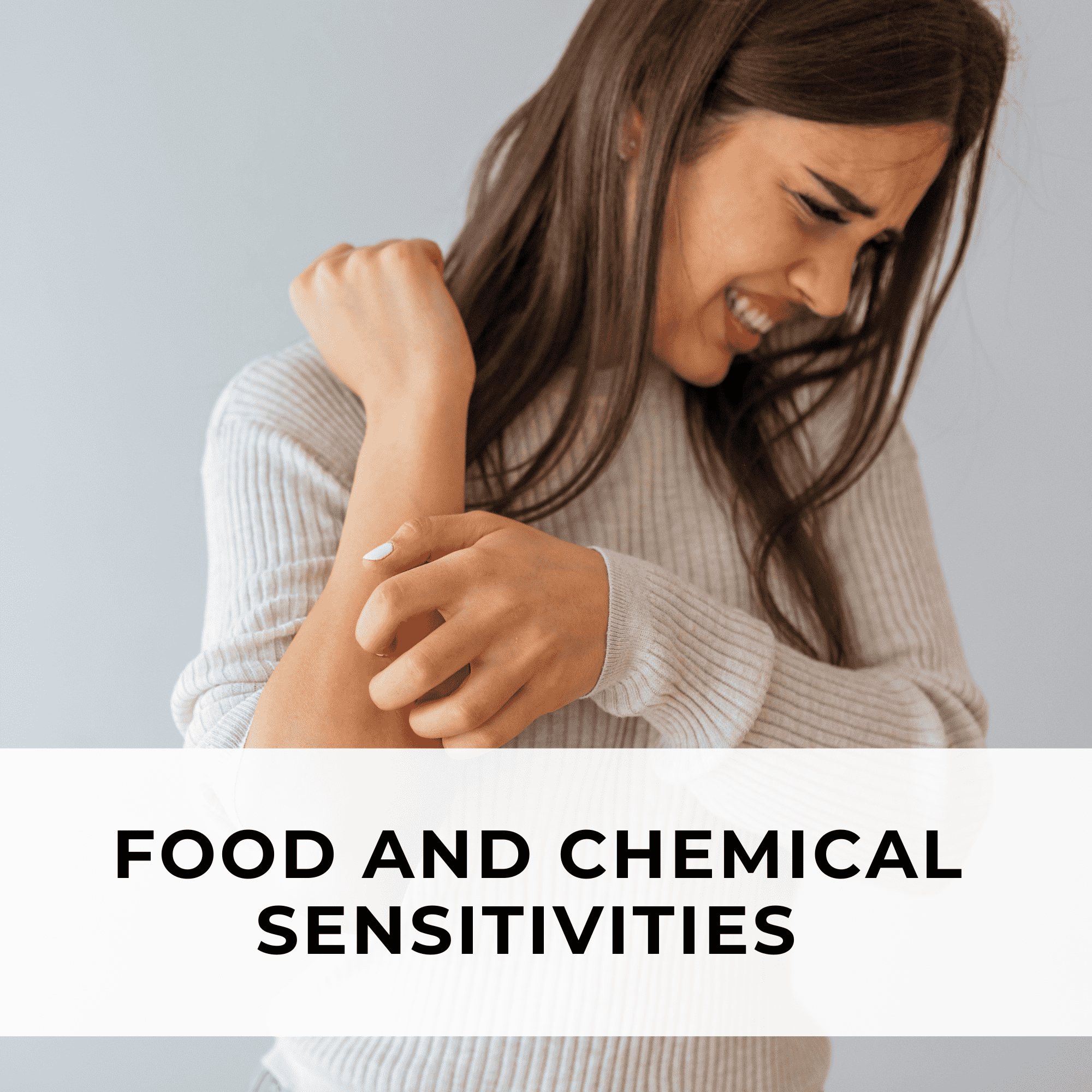 Food and Chemical Sensitivities
