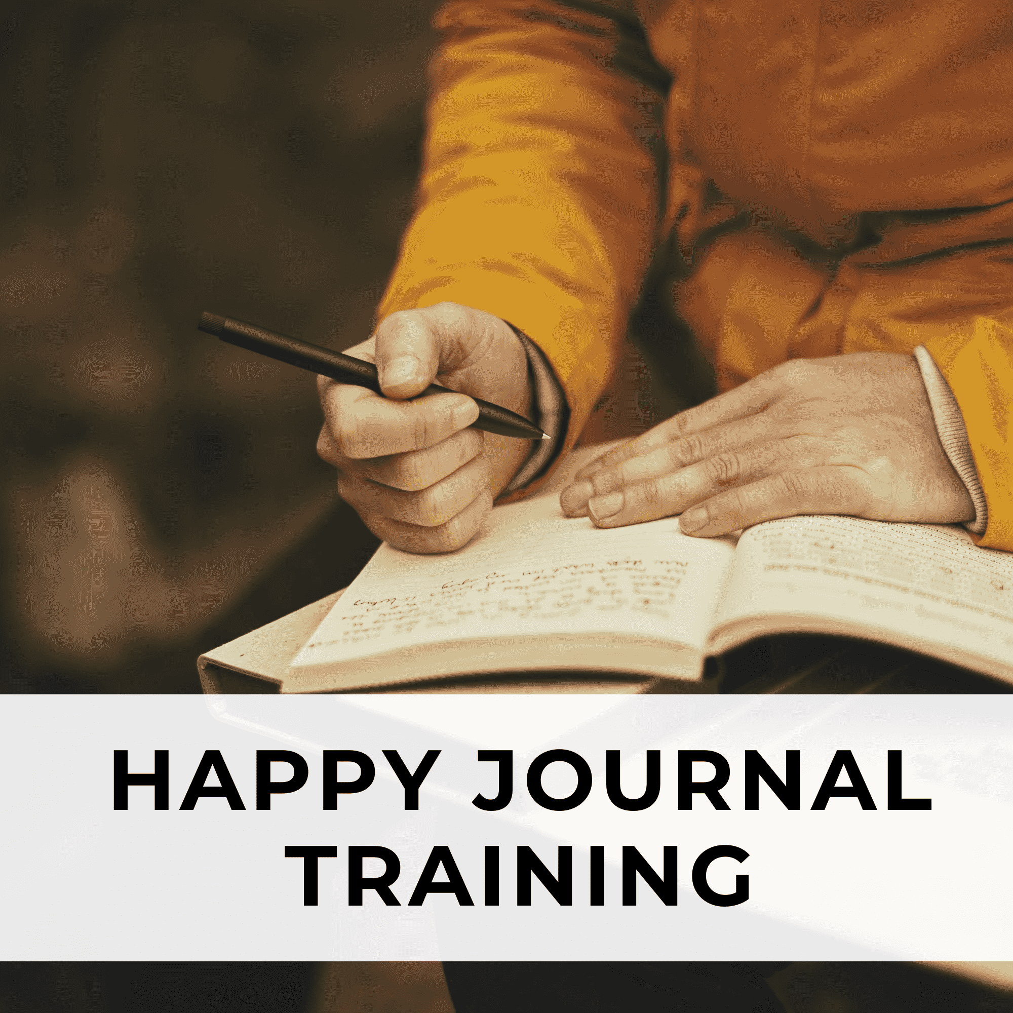 Happy Journal Training