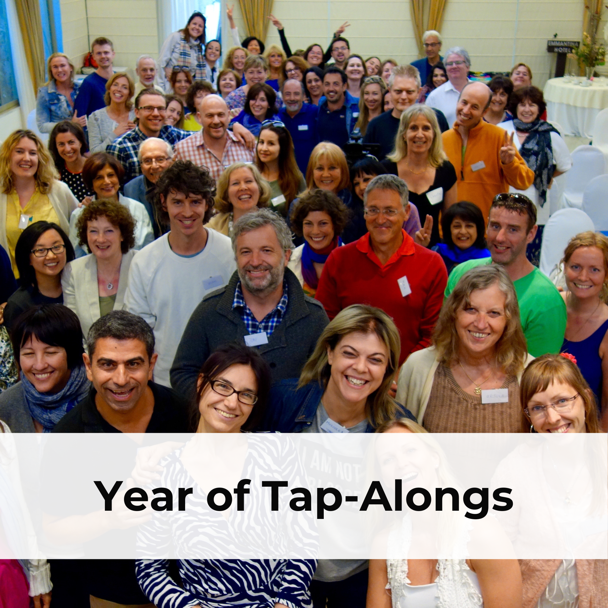 Year of Tap-Alongs
