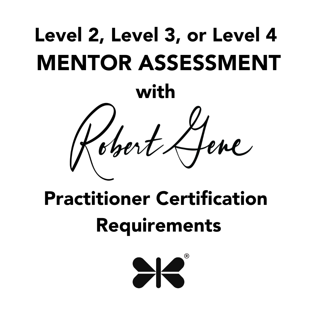 Level 2, 3, 4 Mentor Assessment with Robert Gene Smith