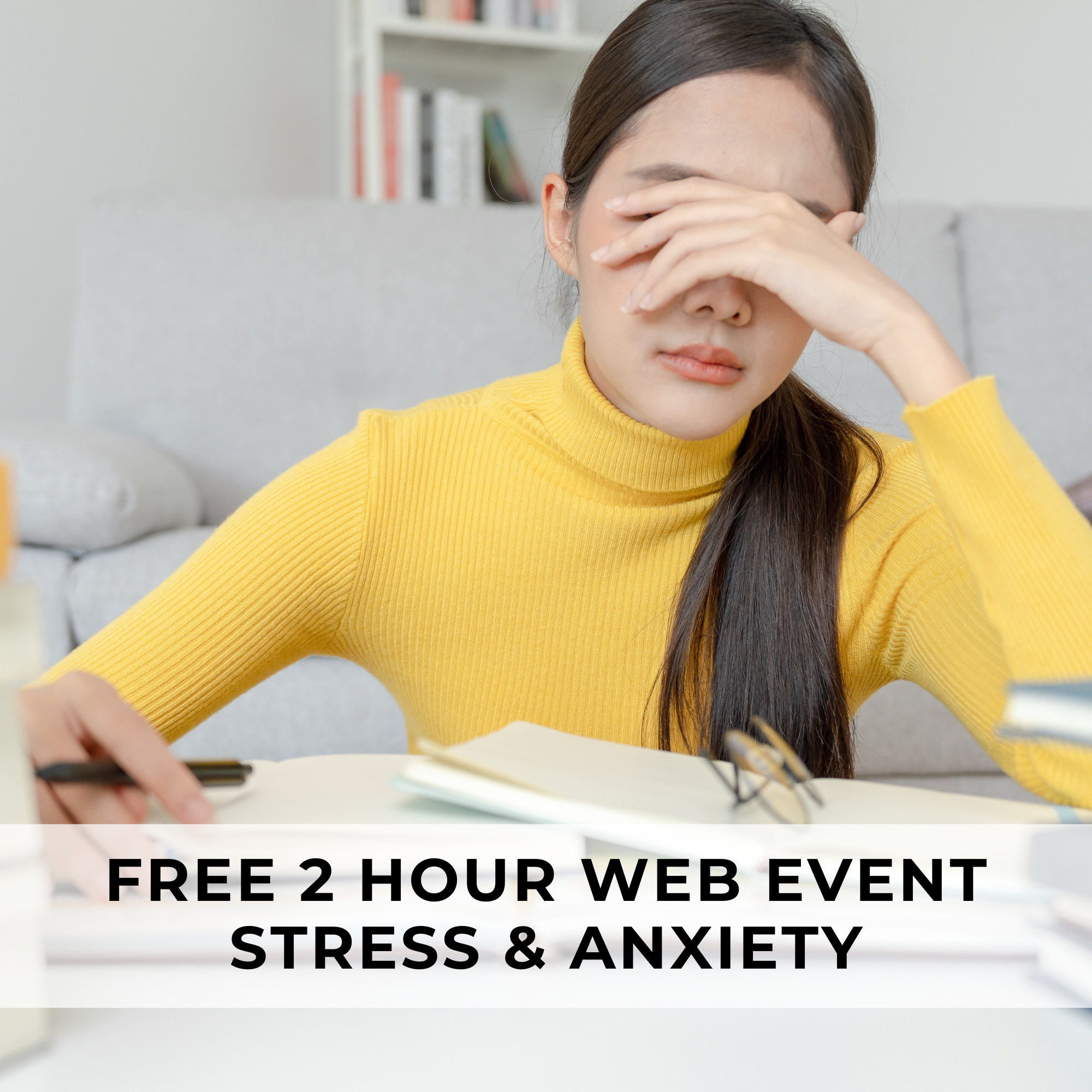 free_2_hour_web_event_stress_anxiety.png