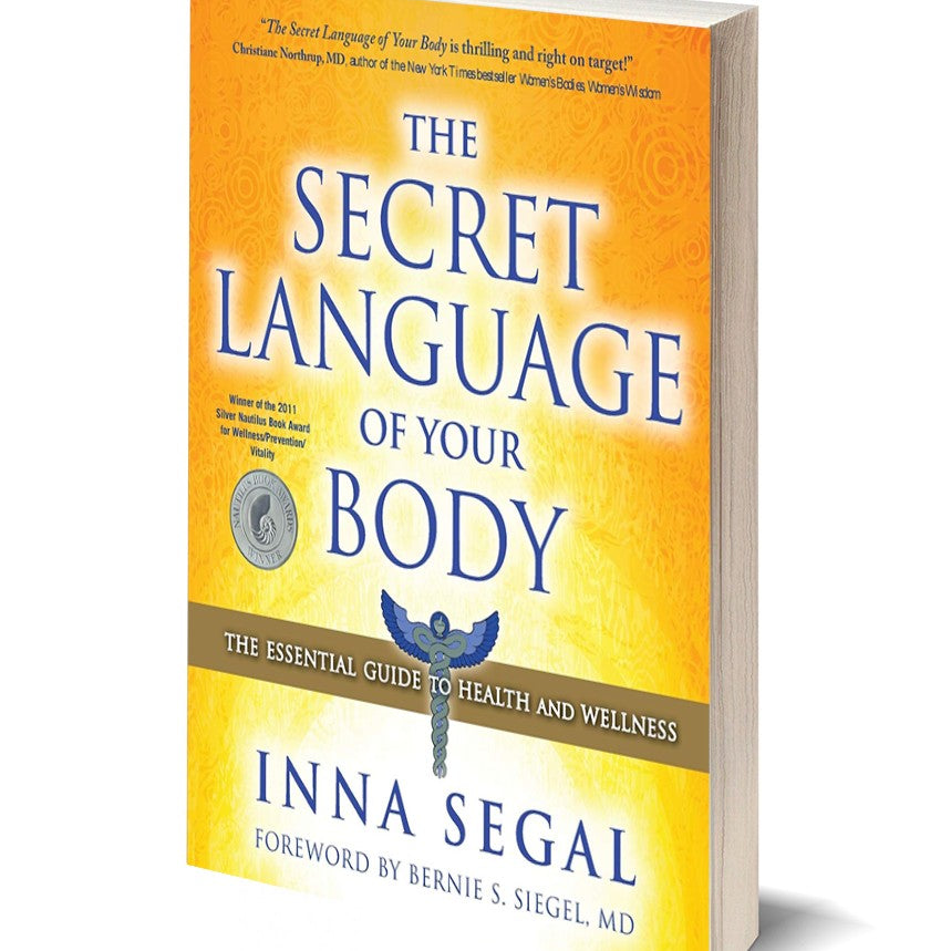The Secret Language of the Body: The Essential Guide to Health and Wellness FasterEFT